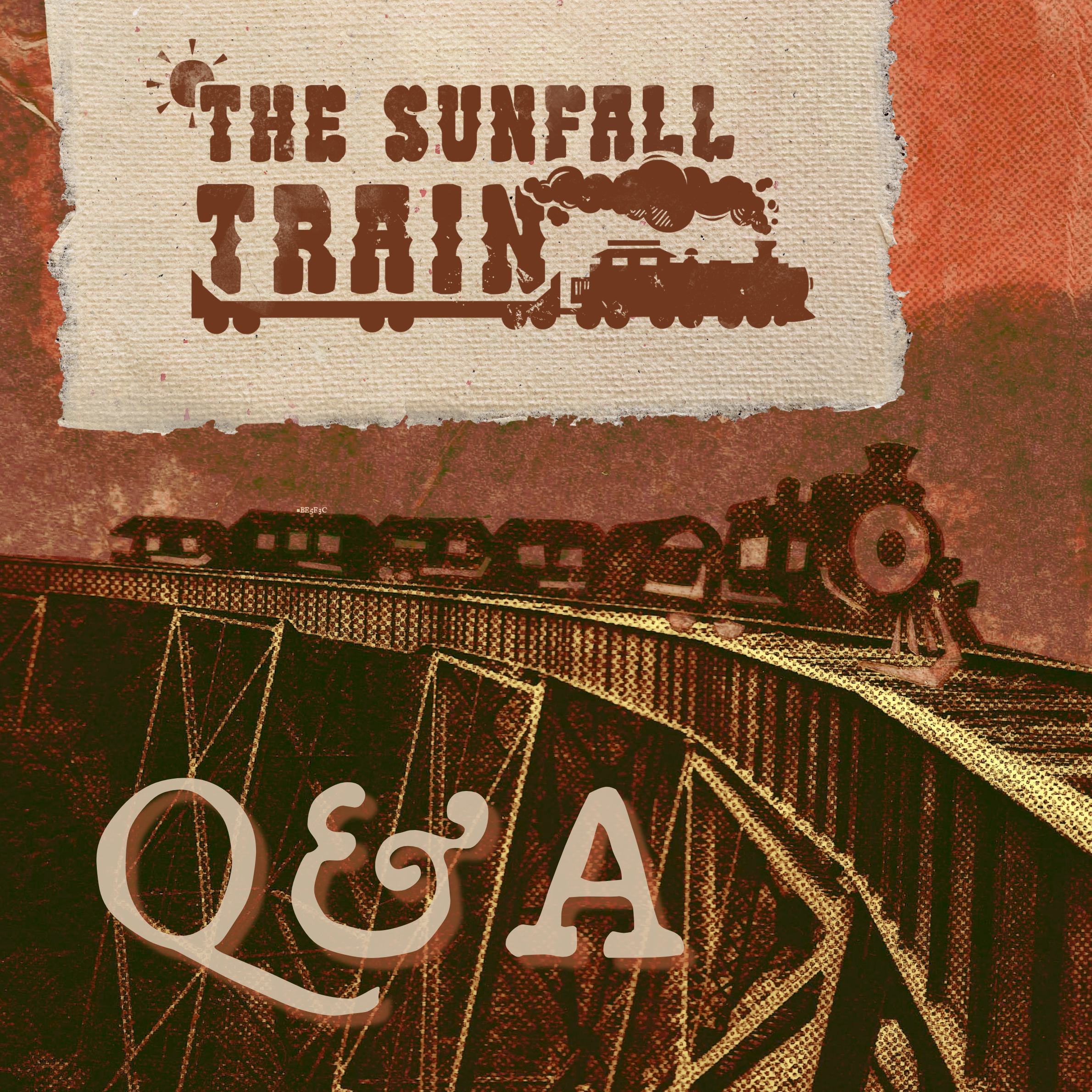 BONUS: Sunfall Train Pre-Finale Q&A episode artwork